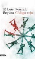 codigo rojo-luis gonzalo segura-9788423349630 codigo rojo-luis gonzalo segura-9788423349630