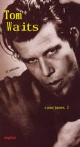 canciones i (tom waits)-9788424510930 canciones i (tom waits)-9788424510930