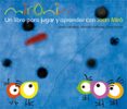 mironins: un libro para jugar y aprender con joan miró-anna carretero-9788425226830 mironins: un libro para jugar y aprender con joan miró-anna carretero-9788425226830