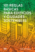 101 reglas básicas para edificios y ciudades sostenibles-huw heywood-9788425229930 101 reglas básicas para edificios y ciudades sostenibles-huw heywood-9788425229930