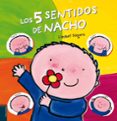 los cinco sentidos de nacho-liesbet slegers-9788426386830 los cinco sentidos de nacho-liesbet slegers-9788426386830