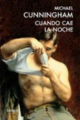 cuando cae la noche-michael cunningham-9788426418630 cuando cae la noche-michael cunningham-9788426418630