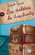 las maletas de auschwitz-daniela palumbo-9788427135130 las maletas de auschwitz-daniela palumbo-9788427135130