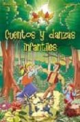 cuentos y danzas infantiles-angel zamora-marian fuertes-9788428527330 cuentos y danzas infantiles-angel zamora-marian fuertes-9788428527330