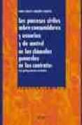 los procesos civiles sobre consumidores y usuarios y de control d e las clausulas generales de los contratos (con jurisprudencia asociada)-juan carlos cabañas garcia-9788430941230 los procesos civiles sobre consumidores y usuarios y de control d e las clausulas generales de los contratos (con jurisprudencia asociada)-juan carlos cabañas garcia-9788430941230