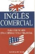 ingles comercial-ausilia pozzi-elisabetta grimaldi-9788431528430 ingles comercial-ausilia pozzi-elisabetta grimaldi-9788431528430