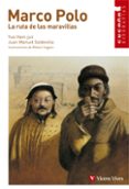 marco polo: la ruta de las maravillas-yue hain jun-juan manuel soldevilla-9788431671730 marco polo: la ruta de las maravillas-yue hain jun-juan manuel soldevilla-9788431671730