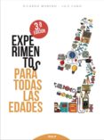 experimentos para todas las edades (3ª ed.)-ricardo moreno-luis cano-9788432149030 experimentos para todas las edades (3ª ed.)-ricardo moreno-luis cano-9788432149030