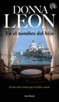 en el nombre del hijo (ebook)-donna leon-9788432235030 en el nombre del hijo (ebook)-donna leon-9788432235030