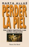 perder la piel-marta allue-9788432240430 perder la piel-marta allue-9788432240430