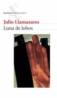 luna de lobos (ebook)-julio llamazares-9788432290930 luna de lobos (ebook)-julio llamazares-9788432290930