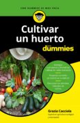 cultivar un huerto para dummies (ebook)-9788432904530 cultivar un huerto para dummies (ebook)-9788432904530