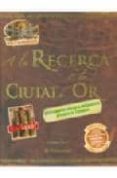 en busca de la ciutat d or-stephen biesty-9788434233430 en busca de la ciutat d or-stephen biesty-9788434233430