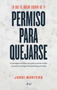 permiso para quejarse (ebook)-9788434425330 permiso para quejarse (ebook)-9788434425330
