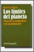 los limites del planeta mitos de la naturaleza y de la poblacion-herve le bras-9788434434530 los limites del planeta mitos de la naturaleza y de la poblacion-herve le bras-9788434434530