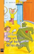 hay un chico en el baño de las chicas-louis sachar-9788434896130 hay un chico en el baño de las chicas-louis sachar-9788434896130