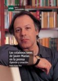 las colaboraciones de javier marías en la prensa (opinión y creación). (ebook)-9788436262230 las colaboraciones de javier marías en la prensa (opinión y creación). (ebook)-9788436262230
