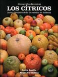 los citricos: jardin botanico de la universitat de valencia-gema ancillo-9788437095530 los citricos: jardin botanico de la universitat de valencia-gema ancillo-9788437095530