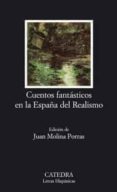cuentos fantasticos en la españa del realismo-juan molina porras-9788437623030 cuentos fantasticos en la españa del realismo-juan molina porras-9788437623030
