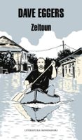 zeitoun-dave eggers-9788439722830 zeitoun-dave eggers-9788439722830