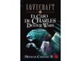 el caso de charles dexter ward (mitos de cthulhu ii)-h.p. lovecraft-9788441413030 el caso de charles dexter ward (mitos de cthulhu ii)-h.p. lovecraft-9788441413030