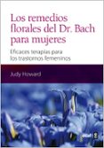 los remedios florales del dr. bach para mujeres-judy howard-9788441431430 los remedios florales del dr. bach para mujeres-judy howard-9788441431430