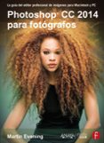 photoshop cc 2014 para fotografos-martin evening-9788441537330 photoshop cc 2014 para fotografos-martin evening-9788441537330