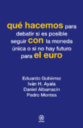 que hacemos con el euro-9788446037330 que hacemos con el euro-9788446037330