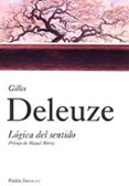 logica del sentido-gilles deleuze-9788449318030 logica del sentido-gilles deleuze-9788449318030