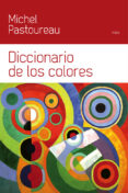 diccionario de los colores-michel pastoureau-9788449328930 diccionario de los colores-michel pastoureau-9788449328930
