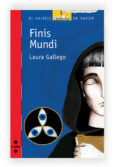 finis mundi-laura gallego garcia-9788466137430 finis mundi-laura gallego garcia-9788466137430