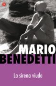 la sirena viuda-mario benedetti-9788466369930 la sirena viuda-mario benedetti-9788466369930
