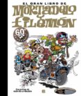 el gran libro de mortadelo y filemon (60º aniversario)-francisco ibañez-9788466660730 el gran libro de mortadelo y filemon (60º aniversario)-francisco ibañez-9788466660730