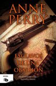 esclavos de una obsesión (detective william monk 11) (ebook)-anne perry-9788466665230 esclavos de una obsesión (detective william monk 11) (ebook)-anne perry-9788466665230