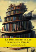 la diversidad de las lenguas en españa-maitena etxebarria arostegui-9788467003130 la diversidad de las lenguas en españa-maitena etxebarria arostegui-9788467003130