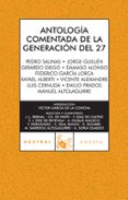 antologia comentada de la generacion del 27-9788467026030 antologia comentada de la generacion del 27-9788467026030