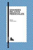 grandes relatos medievales-9788467028430 grandes relatos medievales-9788467028430