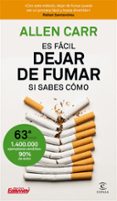 es facil dejar de fumar, si sabes como-allen carr-9788467052930 es facil dejar de fumar, si sabes como-allen carr-9788467052930