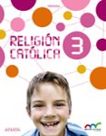 religión católica 3º educacion primaria mec-9788467883930 religión católica 3º educacion primaria mec-9788467883930