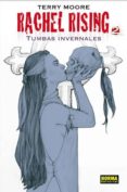 rachel rising 2: tumbas invernales-terry moore-9788467916430 rachel rising 2: tumbas invernales-terry moore-9788467916430