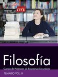 cuerpo de profesores de enseñanza secundaria. filosofía. temario vol. ii.-9788468168630 cuerpo de profesores de enseñanza secundaria. filosofía. temario vol. ii.-9788468168630