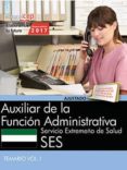 auxiliar de la función administrativa. servicio extremeño de salud. temario vol. i-9788468178530 auxiliar de la función administrativa. servicio extremeño de salud. temario vol. i-9788468178530