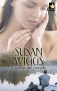 a orillas del pasado (ebook)-wiggs susan-9788468718330 a orillas del pasado (ebook)-wiggs susan-9788468718330