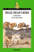 Trulus, trulos y búhos-12873912-otro-formato