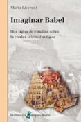 imaginar babel-mario liverani-9788472906730 imaginar babel-mario liverani-9788472906730