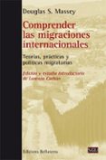 comprender las migraciones internacionales-douglas s. massey-9788472908130 comprender las migraciones internacionales-douglas s. massey-9788472908130
