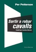 sortir a robar cavalls-per petterson-9788473292030 sortir a robar cavalls-per petterson-9788473292030