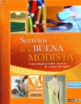 secretos de la buena modista: guia completa sobre tecnicas de cos tura de moda-lorna knight-9788475566030 secretos de la buena modista: guia completa sobre tecnicas de cos tura de moda-lorna knight-9788475566030