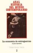 la economia de entreguerras: la gran depresion-teresa alonso garcia-9788476004630 la economia de entreguerras: la gran depresion-teresa alonso garcia-9788476004630