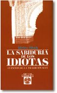 la sabiduria de los idiotas-idries shah-9788476407530 la sabiduria de los idiotas-idries shah-9788476407530